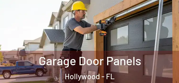  Garage Door Panels Hollywood - FL