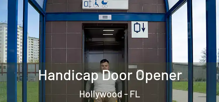  Handicap Door Opener Hollywood - FL