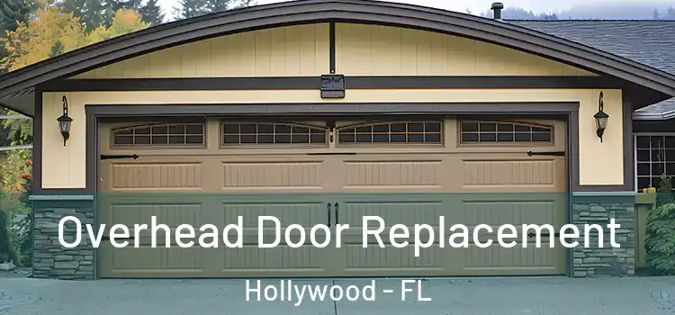  Overhead Door Replacement Hollywood - FL